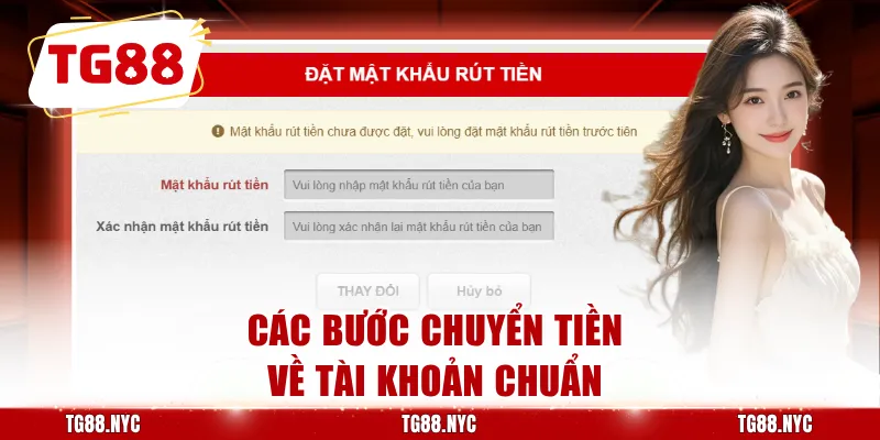 Các bước chuyển tiền về tài khoản chuẩn